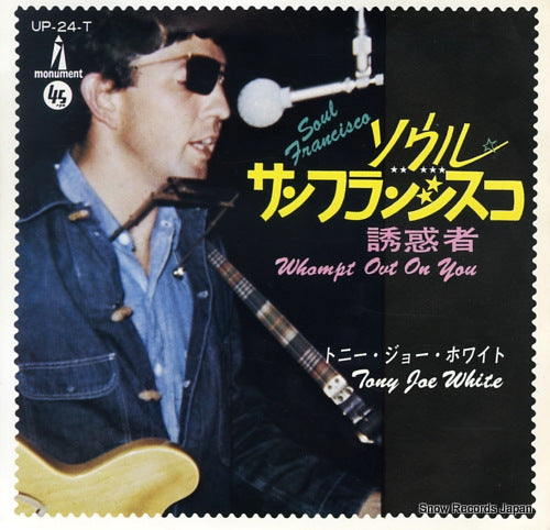 WHITE, TONY JOE soul francisco UP-24-T