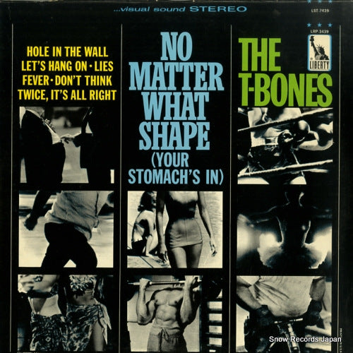 T-BONES, THE no matter what shape (your stomach's in) LST-7439