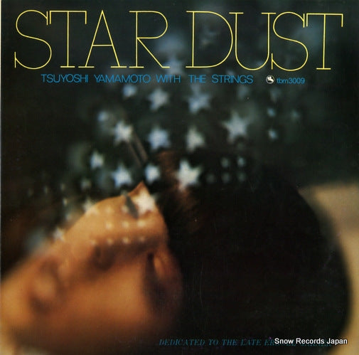 YAMAMOTO, TSUYOSHI star dust TBM-3009