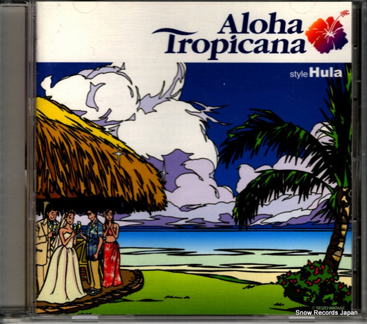 V/A aloha tropicana style hula BVC2-31050