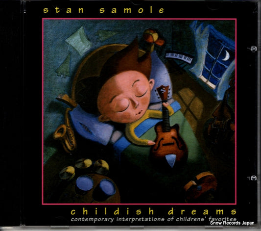 SAMOLE, STAN childish dreams JIMD9306