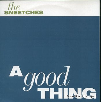 SNEETCHES, THE a good thing BUS033