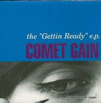 COMET GAIN the getting ready e.p. WIJ46V