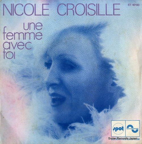 CROISILLE, NICOLE une femme avec toi ST40183