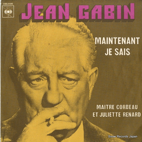 GABIN, JEAN maintenant je sais CBS2506