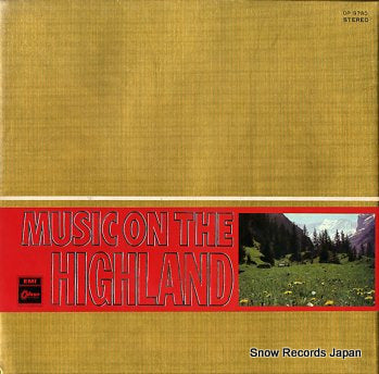 ORTIZ, ALFREDO ROLANDO music of the highland OP.9780