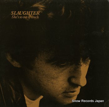 SLAUGHTER she's so out of touch CRE035T