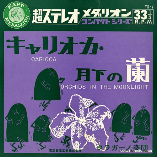 TARRAGANO AND HIS ORCHESTRA carioca YK-7