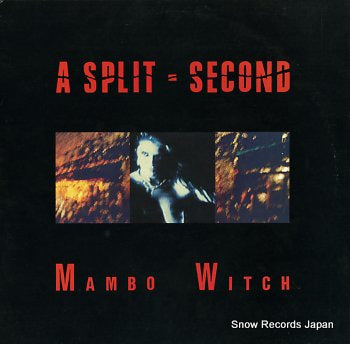SPLIT SECOND, A mambo witch WAX061