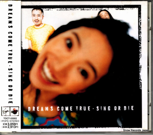 DREAMS COME TRUE sing or die TOCT-55002