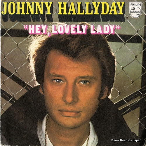 HALLYDAY, JOHNNY hey,lovely lady 6009-664