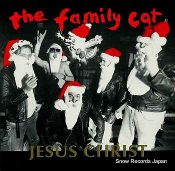 FAMILY CAT, THE jesus christ HUNKA008