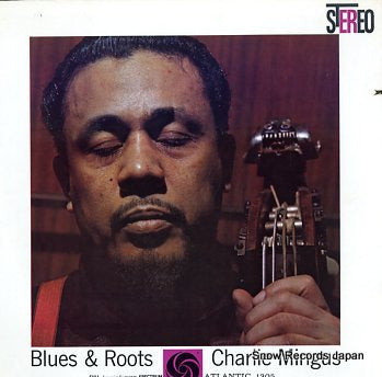 MINGUS, CHARLIE blues & roots SD-1305