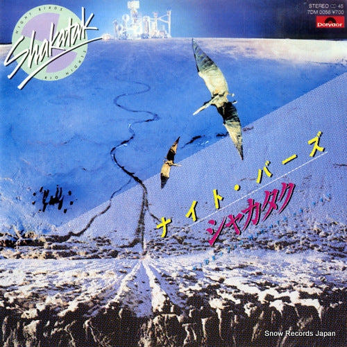 SHAKATAK night birds 7DM0056