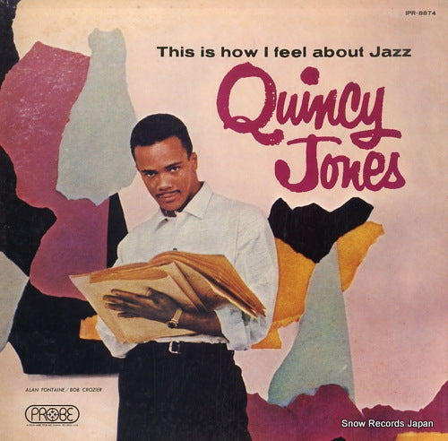 JONES, QUINCY this is how i feel about jazz IPR-8874