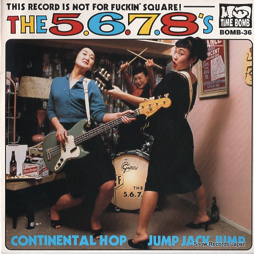 5.6.7.8'S, THE  continental hop BOMB-36