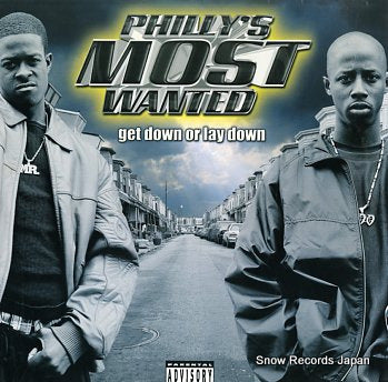 PHILLY'S MOST WANTED get down or lay down 83358-1