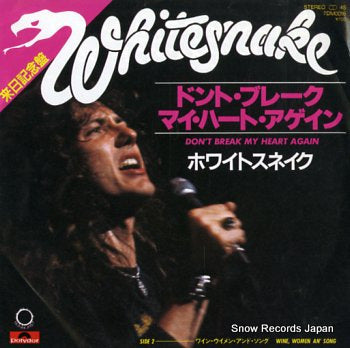 WHITESNAKE don't break my heart again 7DM0016