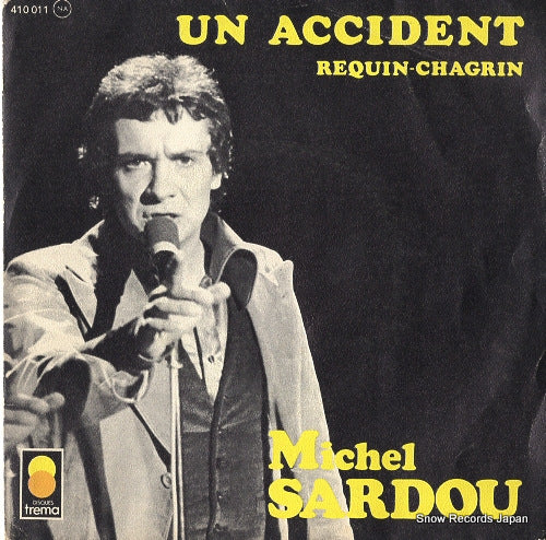 SARDOU, MICHEL un accident 410011