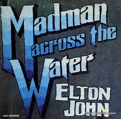 JOHN, ELTON madman across the water MCA-2016