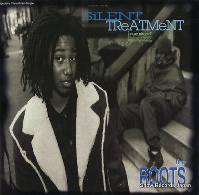 ROOTS, THE silent treatment DGC12-22050
