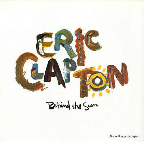 CLAPTON, ERIC behind the sun P-13069