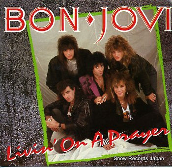 BON JOVI livin' on a prayer 888184-7