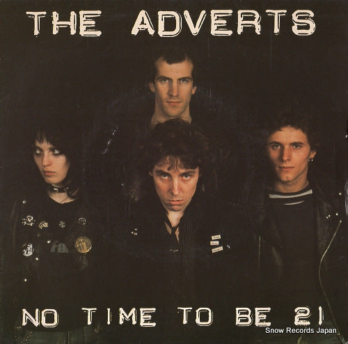 ADVERTS, THE no time to be 21 BR1