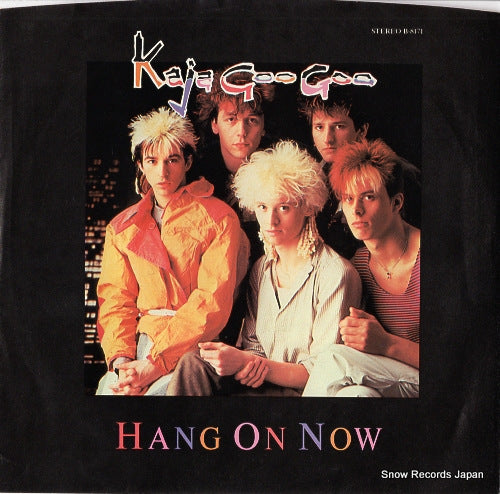 KAJAGOOGOO hang on now B-8171