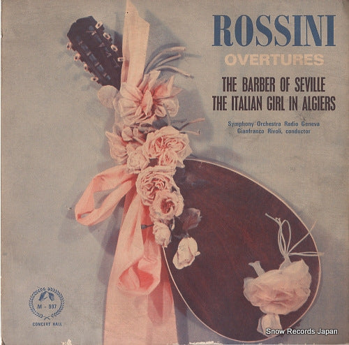 RIVOLI, GIANFRANCO rossini; il barbiere di siviglia -overture- M-997