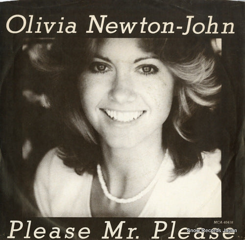 NEWTON-JOHN, OLIVIA please mr. please MCA-40418