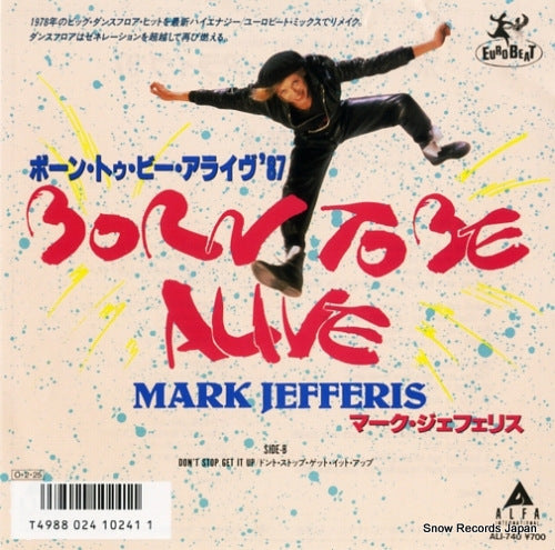 JEFFERIS, MARK born to be alive ALI-740