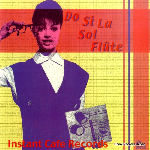 INSTANT CAFE RECORDS do si la sol flute ORGR-004