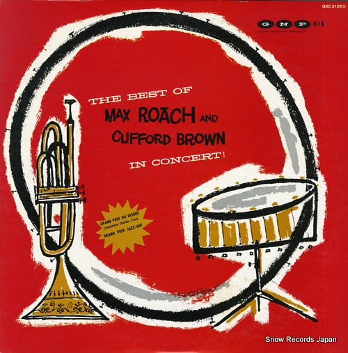 ROACH, MAX, AND CLIFFORD BROWN the best of in concert GXC3126