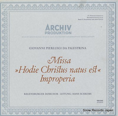 SCHREMS, HANS giovanni pierluigi da palestrina; missa "hodie christus natus est" 198343