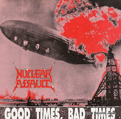 NUCLEAR ASSAULT good times, bad times 12FLAG107