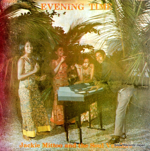 MITTOO, JACKIE, AND SOUL VENDORS evening time SO-0014