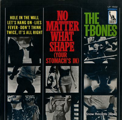T-BONES no matter what shape (your stomach's in) LP-7502