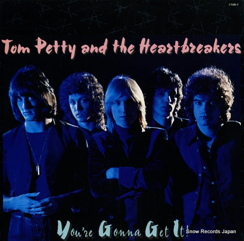 PETTY, TOM, AND THE HEARTBREAKERS you're gonna get it 175R-7