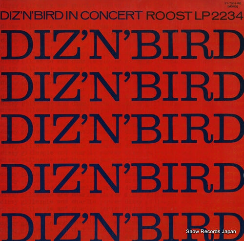 GILLESPIE, DIZZY, AND CHARLIE PARKER diz 'n' bird in concert YY-7001-RO