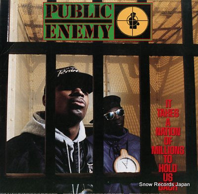 PUBLIC ENEMY it takes a nation of millions to hold us back FC44303