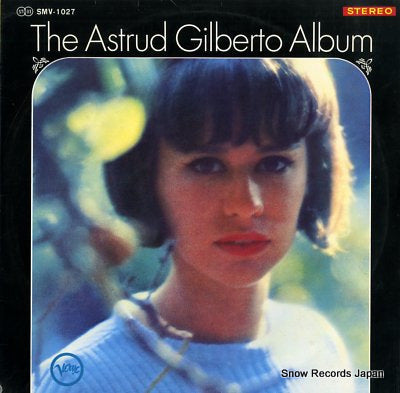 GILBERTO, ASTRUD the astrud gilberto album SMV-1027