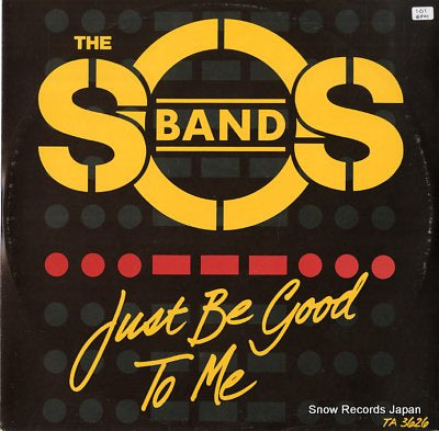 S.O.S. BAND, THE just be good to me TA3626