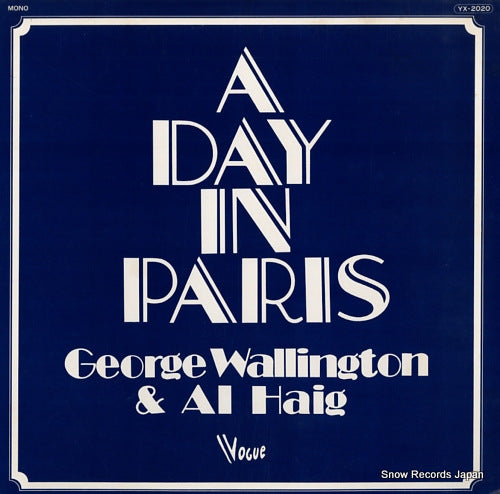 WALLINGTON, GEORGE, AND AL HAIG a day in paris YX-2020