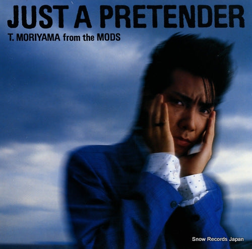 MORIYAMA, TATSUYA just a pretender 28.3H-179