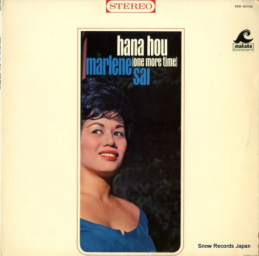 SAI, MARLENE hana hou (one more time) MS-2008