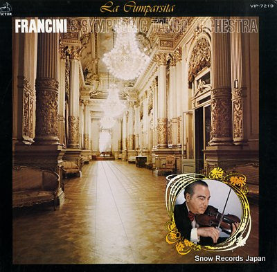 FRANCINI AND SYMPHONIC TANGO ORCHESTRA la cumparsita VIP-7219