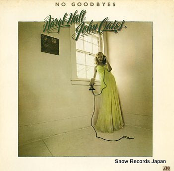 HALL, DARYL, AND JOHN OATES no goodbyes P-10367A