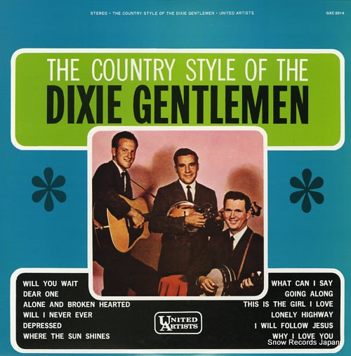DIXIE GENTLEMEN, THE the country style of the dixie gentlemen GXC2014