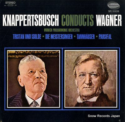 KNAPPERTSBUSCH, HANS knappertsbusch conducts wagner SR5009